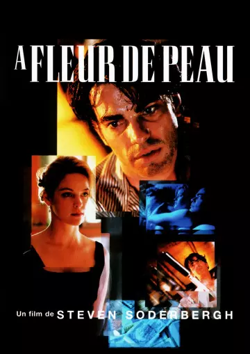 A fleur de peau [DVDRIP] - TRUEFRENCH