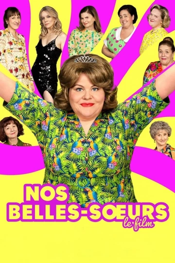 Nos belles-soeurs  [WEBRIP] - FRENCH