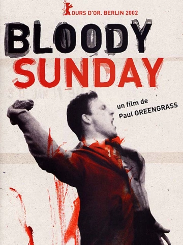 Bloody Sunday  [WEBRIP 1080p] - MULTI (TRUEFRENCH)