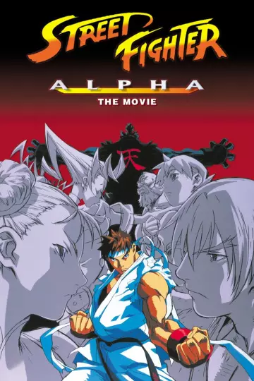 Street Fighter Alpha: The Movie [DVDRIP] - VOSTFR