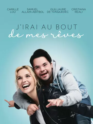 J'irai au bout de mes rêves [HDRIP] - FRENCH