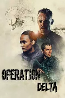 Opération Delta  [HDRIP] - FRENCH