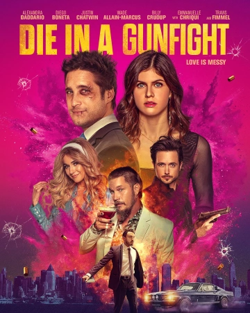 Die In A Gunfight  [HDRIP] - FRENCH