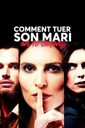 Comment tuer son mari en 10 leçons [WEB-DL 1080p] - MULTI (FRENCH)