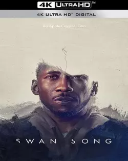 Swan Song [WEB-DL 4K] - MULTI (TRUEFRENCH)