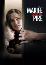 Mariée pour le pire [HDRIP] - FRENCH