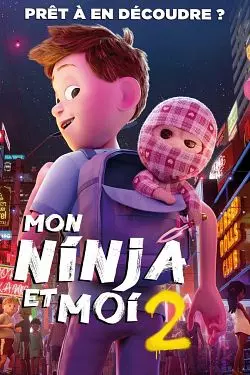 Mon ninja et moi 2  [BDRIP] - FRENCH