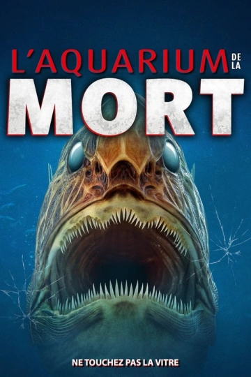 Aquarium de la mort [HDRIP] - FRENCH