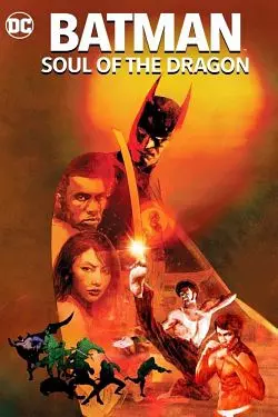 Batman: Soul of the Dragon [WEB-DL 1080p] - MULTI (FRENCH)