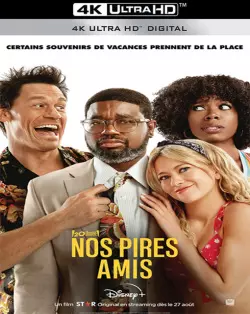 Nos pires amis [WEB-DL 4K] - MULTI (FRENCH)