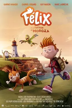 Félix et le trésor de Morgäa  [HDRIP] - FRENCH