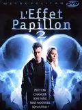 L'Effet papillon 2 [DVDRIP] - FRENCH