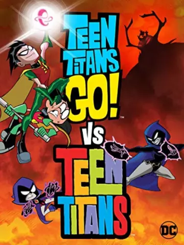 Teen Titans Go! Vs. Teen Titans [BDRIP] - FRENCH