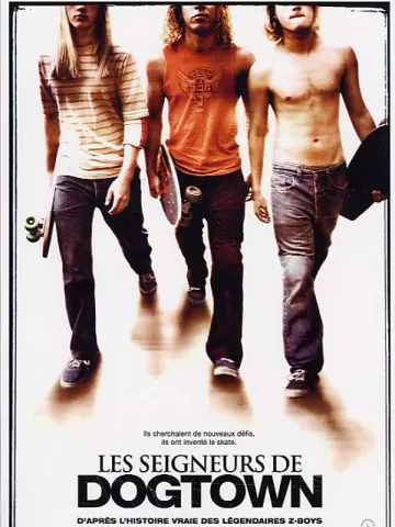 Les Seigneurs de Dogtown [HDLIGHT 1080p] - MULTI (TRUEFRENCH)