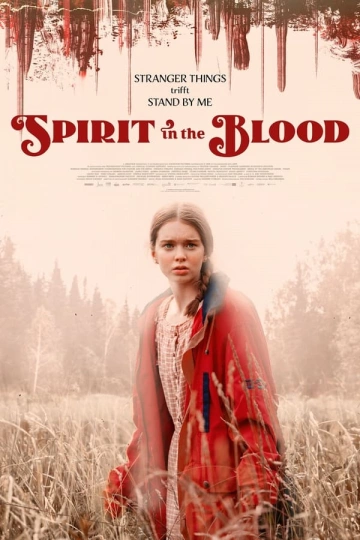 Spirit in the Blood  [WEBRIP] - FRENCH