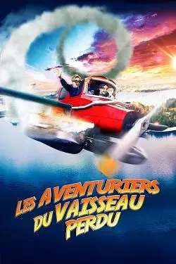 Les Aventuriers du vaisseau perdu  [WEB-DL 720p] - FRENCH