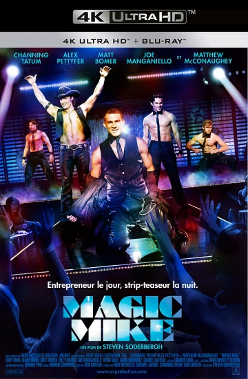 Magic Mike [WEBRIP 4K] - MULTI (FRENCH)