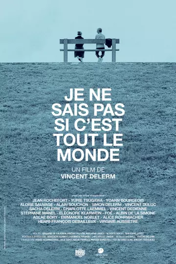 Je ne sais pas si c'est tout le monde [WEB-DL 720p] - FRENCH