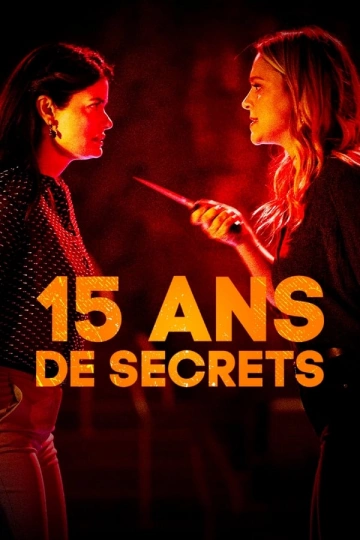 15 ans de secrets  [HDRIP] - FRENCH