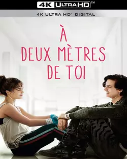 A deux mètres de toi [WEB-DL 4K] - MULTI (TRUEFRENCH)