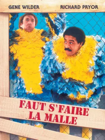 Faut s'faire la malle [DVDRIP] - TRUEFRENCH