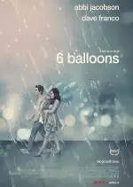 6 Balloons  [WEBRIP] - FRENCH