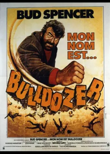 Mon nom est bulldozer [DVDRIP] - FRENCH