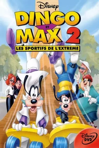 Dingo et Max 2 : les sportifs de l'extrême  [WEBRIP 1080p] - FRENCH