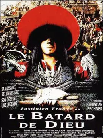 Justinien Trouvé ou le bâtard de Dieu  [DVDRIP] - FRENCH