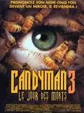 Candyman 3 : Le jour des morts  [HDLIGHT 1080p] - MULTI (TRUEFRENCH)