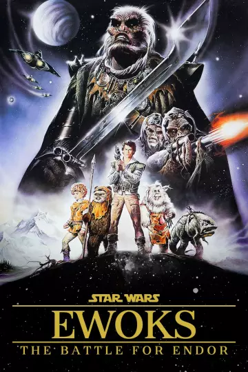 L'aventure des Ewoks : la bataille pour Endor  [WEB-DL 1080p] - MULTI (TRUEFRENCH)