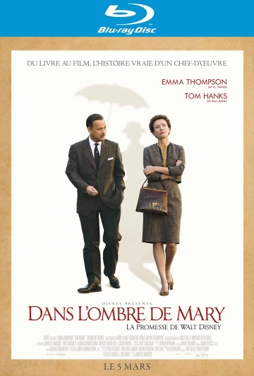 Dans l'ombre de Mary - La promesse de Walt Disney  [HDLIGHT 1080p] - MULTI (TRUEFRENCH)