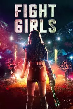 Fight Girls  [WEB-DL 1080p] - MULTI (FRENCH)