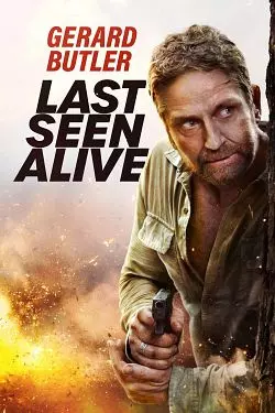 Last Seen Alive  [HDRIP] - FRENCH