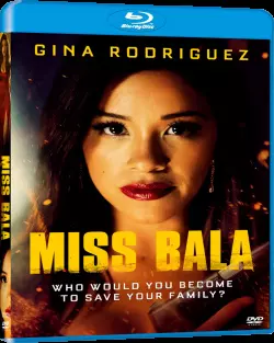 Miss Bala [BLU-RAY 720p] - TRUEFRENCH