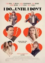 I Do... Until I Don't [WEB-DL 720p] - FRENCH