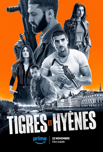 Tigres & Hyènes [WEBRIP] - FRENCH