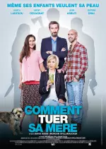 Comment tuer sa mère  [WEB-DL 720p] - FRENCH