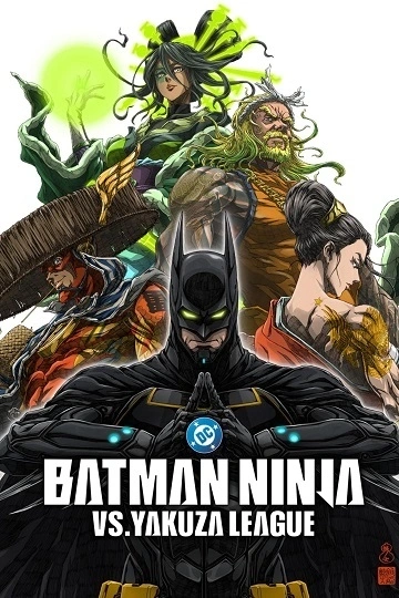 Batman Ninja vs. Yakuza League [WEB-DL 1080p] - VOSTFR