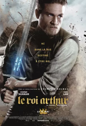 Le Roi Arthur: La Légende d'Excalibur  [HDRIP] - TRUEFRENCH