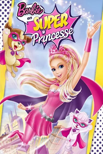 Barbie en Super Princesse  [DVDRIP] - FRENCH