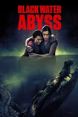 Black Water: Abyss  [BDRIP] - FRENCH