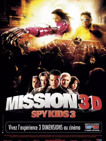 Mission 3D Spy kids 3  [HDLIGHT 1080p] - TRUEFRENCH