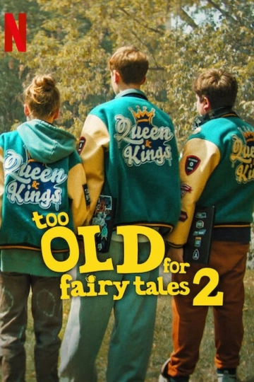 Too Old for Fairy Tales 2 [WEB-DL 1080p] - MULTI (FRENCH)