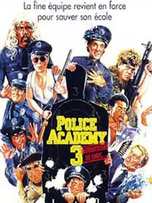 Police Academy 3: Instructeurs de choc  [HDLIGHT 1080p] - MULTI (TRUEFRENCH)