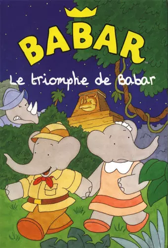 Le Triomphe de Babar  [DVDRIP] - FRENCH