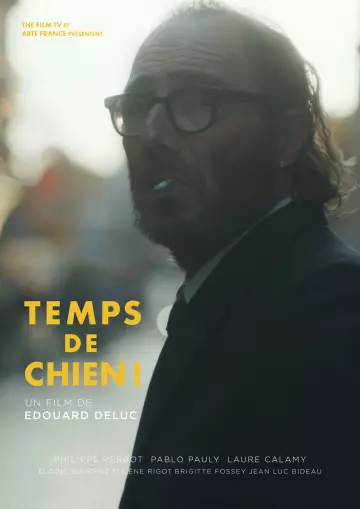 Temps de chien ! [HDRIP] - FRENCH