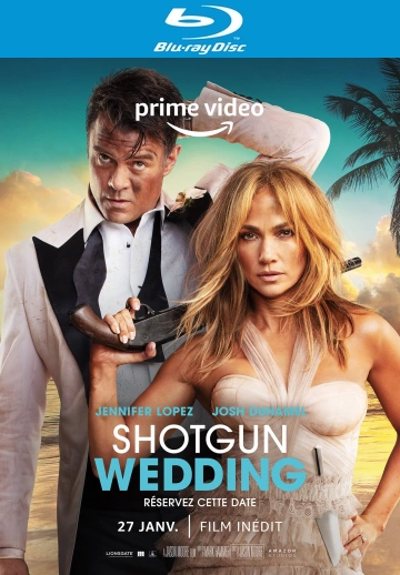 Shotgun Wedding  [HDLIGHT 720p] - FRENCH