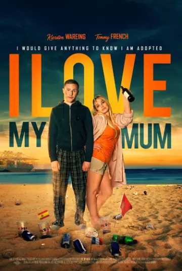 I Love my Mum  [WEB-DL 720p] - FRENCH