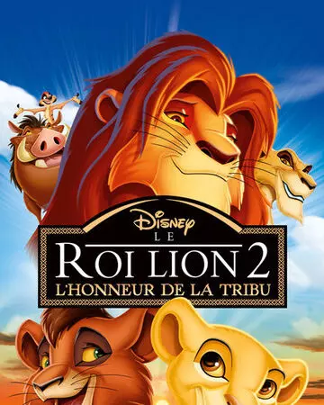 Le Roi Lion 2: l'Honneur de la Tribu  [HDLIGHT 1080p] - TRUEFRENCH